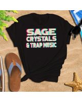 Sage Crystals and Trap Music Good Vibes Herbal Chakras Witch T-Shirt Unisex Standard T-Shirt black s